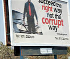 Zambia - Road Sign, "Succeed the right way not the corrupt way"