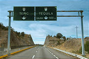 Tequila Sign - Toll Road - Passing Tequila on the way to Tepic